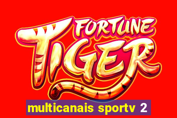 multicanais sportv 2